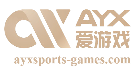 爱游戏 (AYX)中国官方网站_AYX SPORTS APP